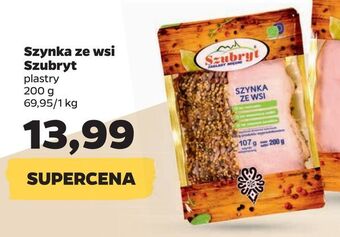 Netto Szubryt Szynka ze wsi 200 g plastry oferta