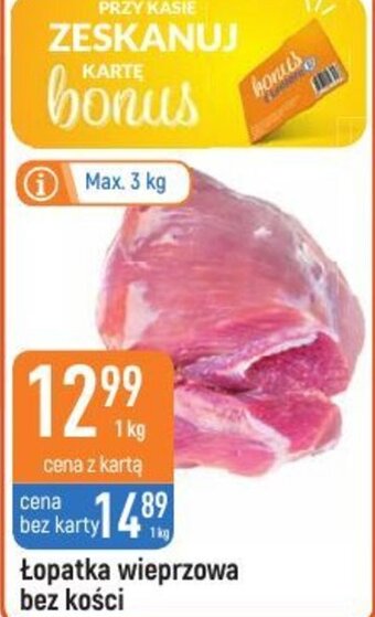 E.Leclerc Łopatka wieprzowa bez kości 1kg oferta