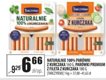 Społem Szczecin tarczyński naturalne 100% parówki z kurczaka 160g, parówki premium z fileta kurczaka 180g oferta