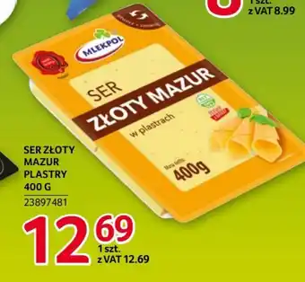 Selgros Mlekpol, ser złoty, mazur, plastry, 400g oferta