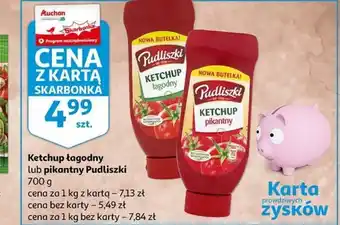 Auchan Ketchup Pudliszki 700g oferta