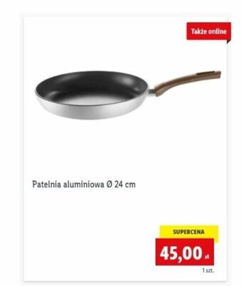 Lidl Patelnia aluminiowa 24cm oferta