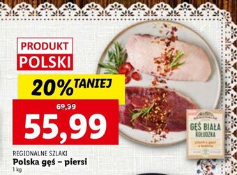 Lidl Pierś z gęsi kołudzkiej regionalne szlaki oferta