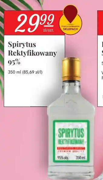 Stokrotka Spirytus Rektyfikowany 95% 350ml oferta
