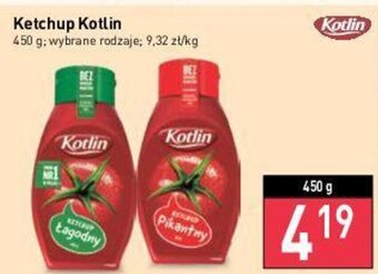 Stokrotka Kotlin Ketchup 450g wybrane rodzaje oferta