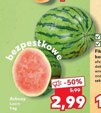 Kaufland Arbuz 1kg oferta