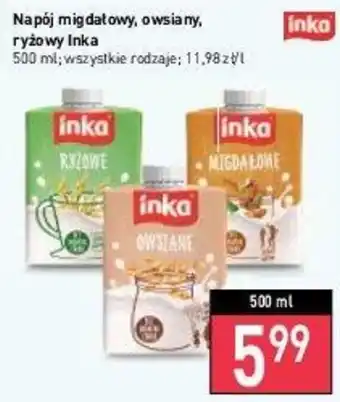 Stokrotka Inka Napój migdałowy, owsiany, ryżowy 500ml wszystkie rodzaje oferta