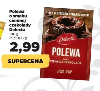 Netto Polewa o smaku ciemnej czekolady delecta oferta