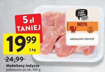 Intermarche Medaliony z indyka intermarche dobre z farmy oferta