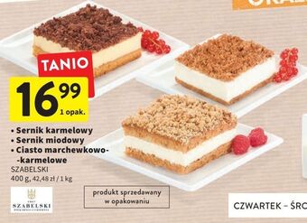 Intermarche Sernik karmelowy cukiernia szabelski oferta
