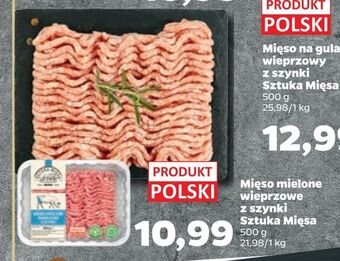 Netto Mięso mielone wieprzowe z szynki sztuka mięsa oferta