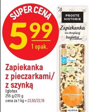 E.Leclerc Zapiekanka na chrupiącej bagietce z pieczarkami iglotex proste historie oferta