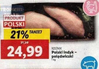 Lidl Rzeźnik, polski indyk - polędwiczki, 1kg oferta