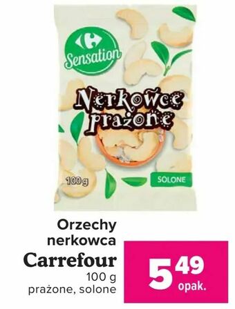 Carrefour Orzechy nerkowca oferta