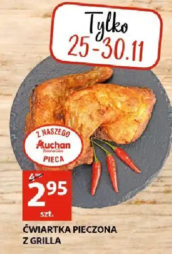 Auchan Ćwiartka z kurczaka pieczona auchan oferta