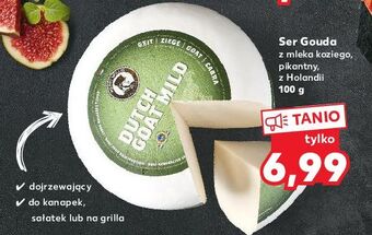 Kaufland Ser gouda z mleka koziego pikantny henri willig oferta