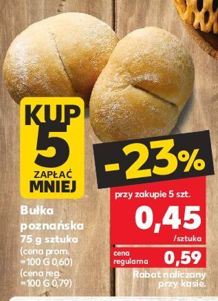 Kaufland Bułka poznańska oferta