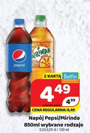 Delfin napój pepsi/mirinda 850ml oferta