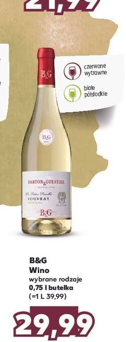 Kaufland Wino barton & guestier vouvray oferta