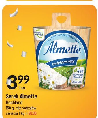 E.Leclerc Serek śmietankowy hochland almette oferta