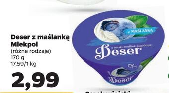 Netto Deser z maślanką mlekpol oferta