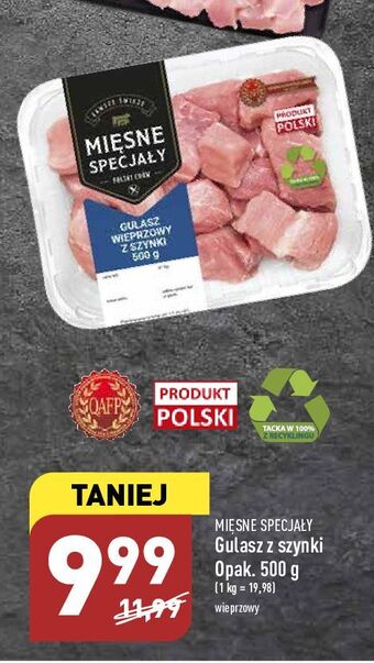 ALDI Gulasz wieprzowy z szynki mięsne specjały zawsze świeże (aldi) oferta