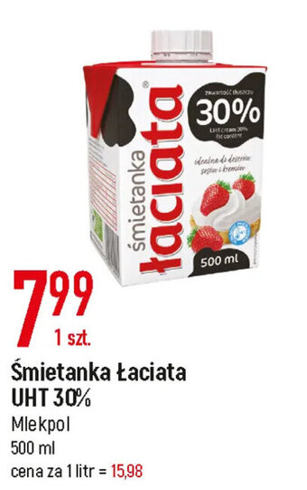 E.Leclerc Mlekpol śmietanka łaciata UHT 30% 500ml oferta