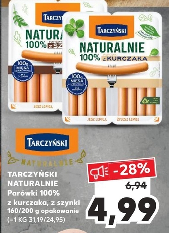 Kaufland Tarczyński naturalnie parówki 100 % z kurczaka 160 g (2 x 80 g) oferta
