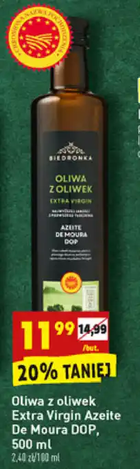 Biedronka Oliwa z oliwek Extra Virgin Azeite De Moura DOP 500ml oferta