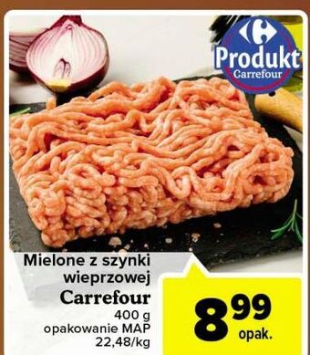 Carrefour Mięso mielone z szynki wieprzowej carrefour targ świeżości oferta