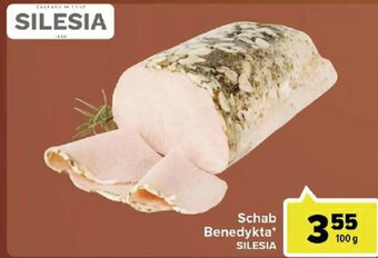 Carrefour Market Silesia, schab benedykta, 100g oferta