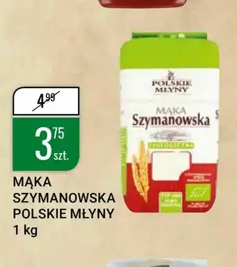 bi1 Mąka szymanowska polskie młyny oferta
