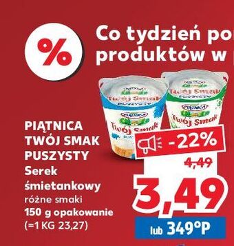 Kaufland Serek puszysty ze szczypiorkiem piątnica twój smak oferta