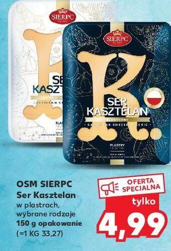 Kaufland Ser kasztelan klasyczny sierpc oferta