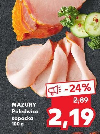 Kaufland Polędwica sopocka mazury ełk oferta