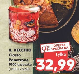 Kaufland Ciasto panettone il vecchio forno oferta