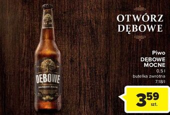 Carrefour Piwo dębowe dojrzałe mocne oferta