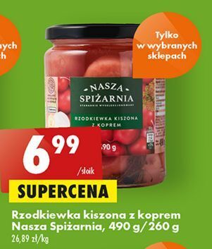 Biedronka Rzodkiewka kiszona z koprem nasza spiżarnia oferta