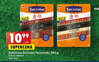 Biedronka Kabanosy wieprzowe tarczyński kabanos exclusive oferta