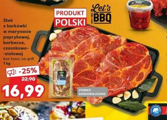 Kaufland Stek z karkówki w marynacie paprykowej, barbecue, czosnkowo- -ziołowej oferta