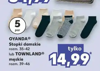 Kaufland OYANDA ® Stopki damskie lub TOWNLAND ® męskie oferta