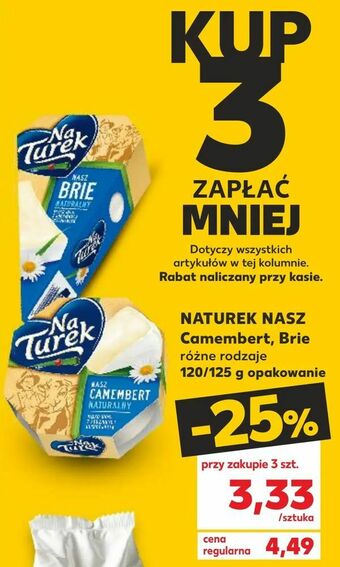 Kaufland NATUREK NASZ Camembert, Brie oferta
