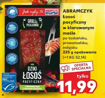 Kaufland ABRAMCZYK Łosoś pacyficzny w klarowanym maśle oferta