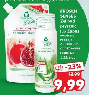 Kaufland FROSCH SENSES Żel pod prysznic lub Zapas oferta