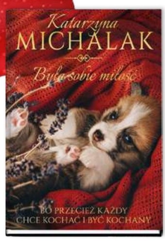 Empik Była sobie miłość katarzyna michalak oferta