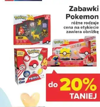 Carrefour Pokemon zabawki różne rodzaje cena ne etykiecie zawiera obniżkę oferta