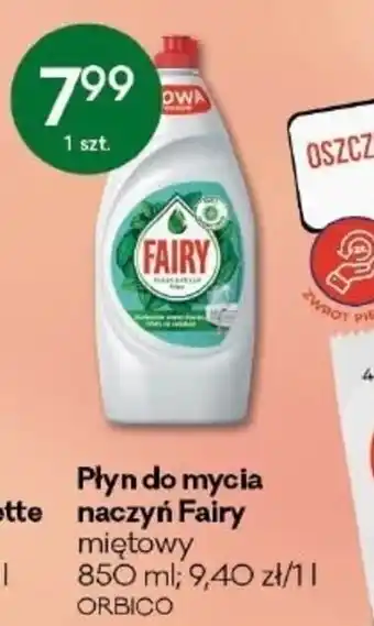 Groszek Orbico płyn do mycia naczyń Fairy 850ml oferta