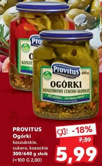 Kaufland Provitus Ogórki kaszubskie, cukero, kozackie 300 / 640 g słoik oferta