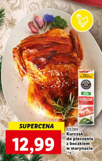 Lidl Rzeźnik Kurczak do pieczenia z boczkiem w marynacie oferta