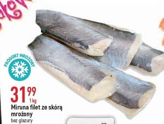 E.Leclerc Miruna filet ze skórą oferta